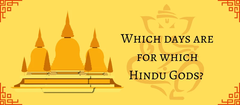 which-days-are-for-which-hindu-gods-days-of-hindu-gods